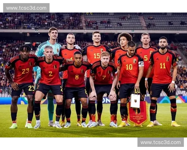 比利时世界杯阵容分析与前景预测全解读